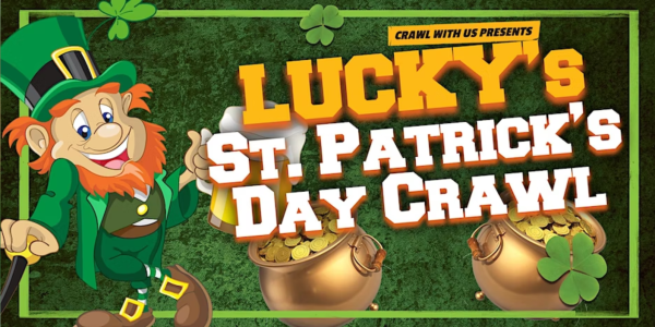 Lucky's St. Patrick's Day Crawl