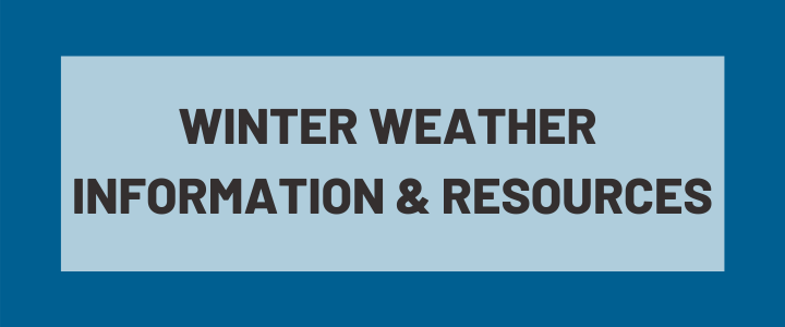 Winter Weather Information & Resources