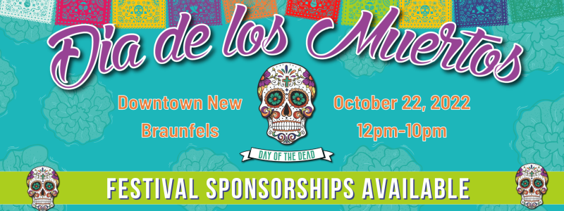 New Braunfels Dia de los Muertos Sponsorships Available