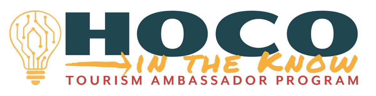 HoCo in the Know Tourism Ambassador Program