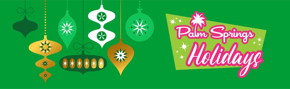 Palm Springs Holidays Banner