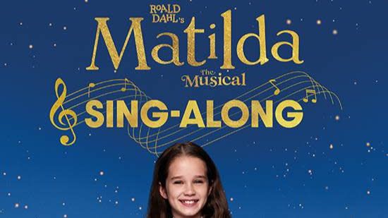 Matilda Sing Along Outdoor Cinema 2026