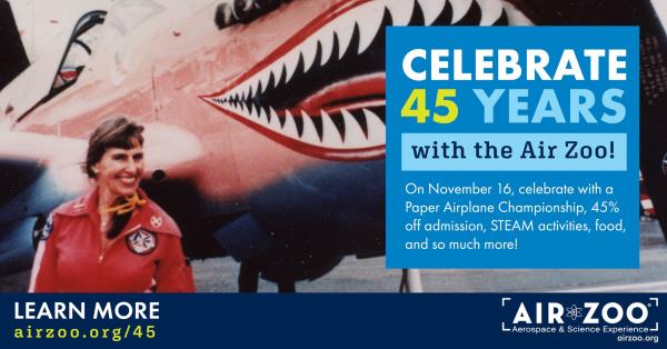 Air Zoo 45th Celebration