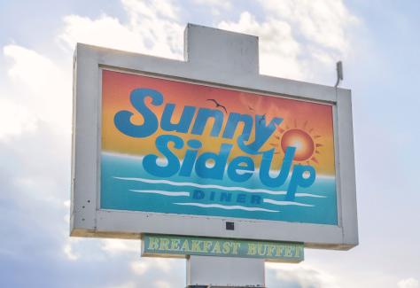Sunny Side Up Sign