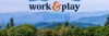 Work & Play in Gatlinburg