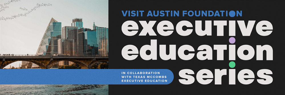 Logo for Visit Austin Foundation Executive Education Series.