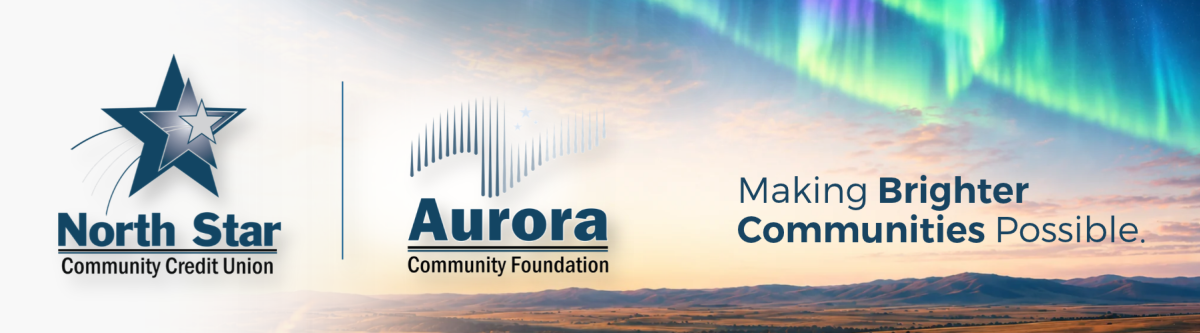 North Star CCU Launches Aurora Community Foundation to Strengthen North Dakota Communities