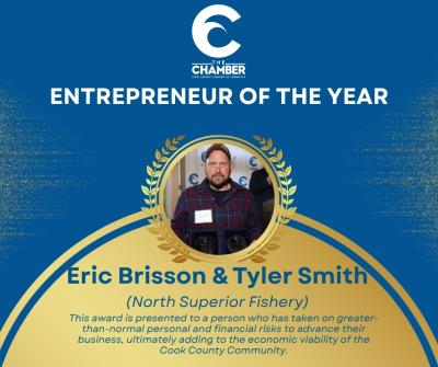 Chamber Business Entrepreneur of the Year - 2026 - Eric Brisson & Tyler Smith of North Superior Fishery