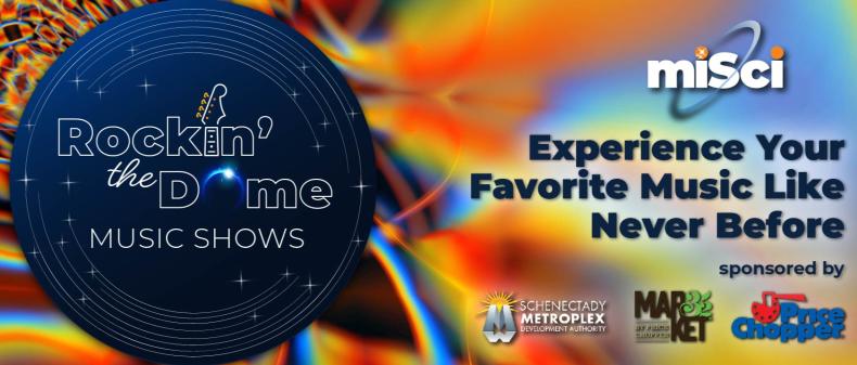 miSci Rockin' the Dome
