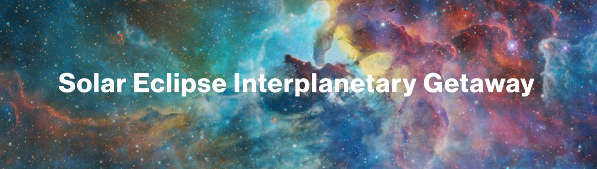 Solar Eclipse Interplanetary Getaway