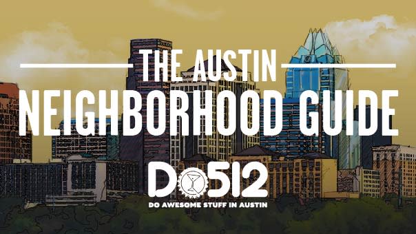 Austin Neighborhood Guide_do512