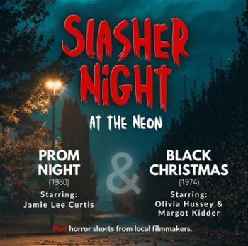 Slasher Night at The Neon