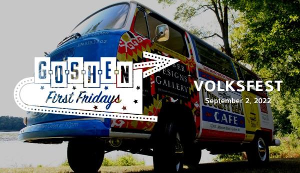 Goshen First Friday Volksfest