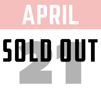 April Sold Out
