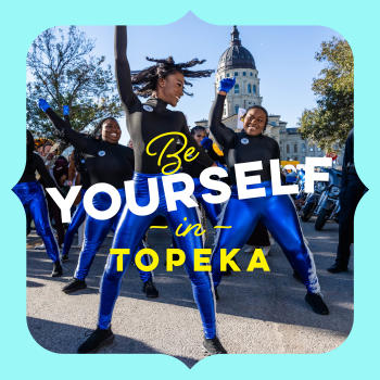 Be Yourself in Topeka