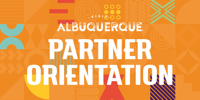 Visit Albuquerque Partner Orientation