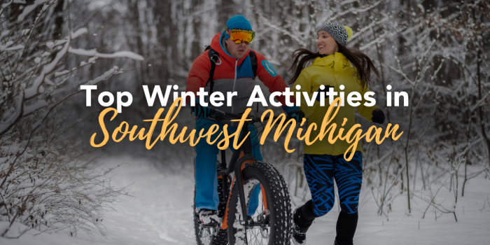Top Winter Activities in Southwest Michigan