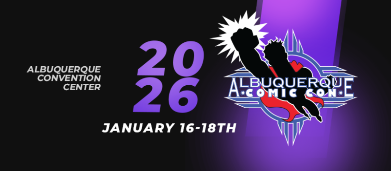 The logo and dates for the 2026 Albuquerque Comic Con happening Jan. 16-18, 2026 at the Albuquerque Convention Center.