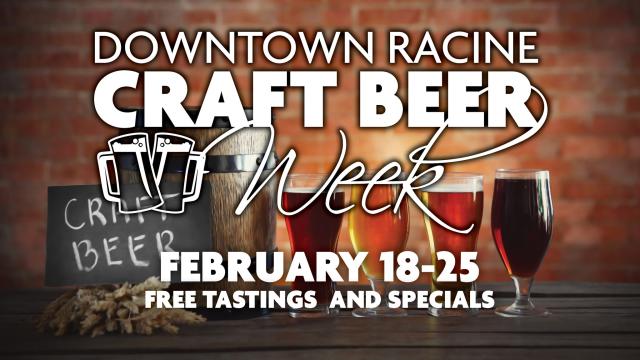 Downtown Racine Craft Beer Week