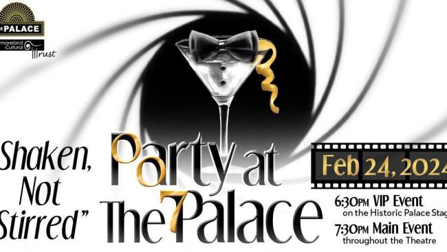 A James Bond-inspired Party at the Palace will be held on Feb. 24, 2024