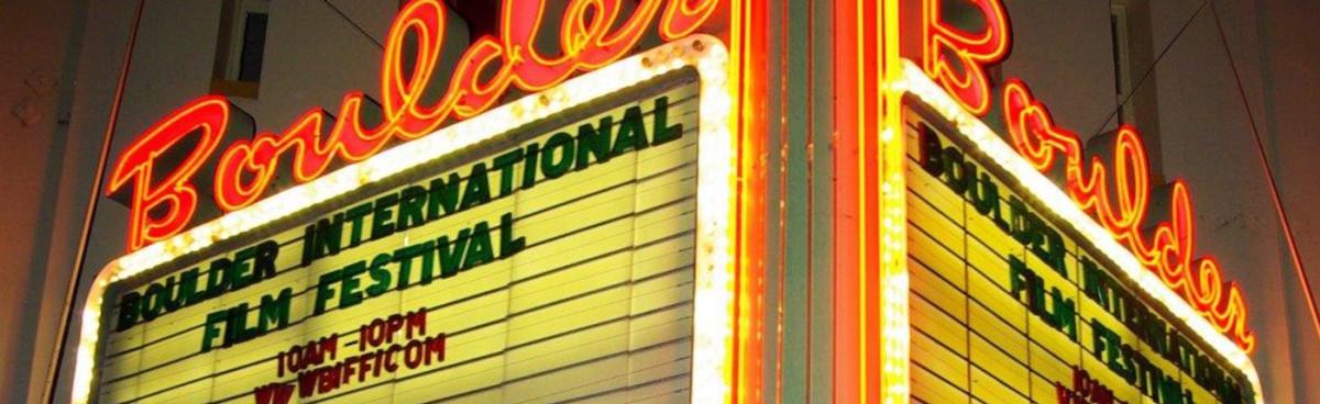 Boulder Film Festivals | Cinema Arts in Boulder, CO