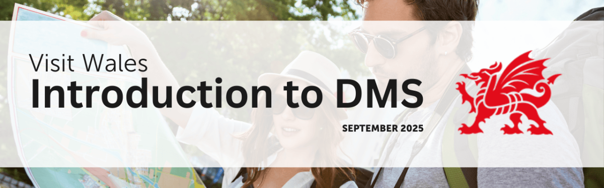 A graphic to highlight the Visit Wales - Introduction to DMS webinars.