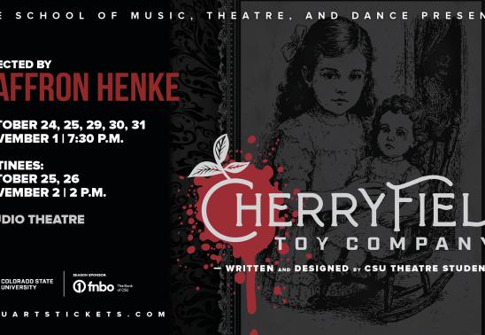Cherryfield Toy Company by CSU Theatre Students