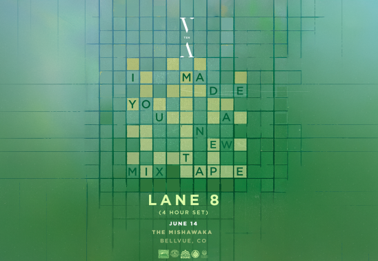 Lane 8: TNH TEN – I Made You A New Mixtape