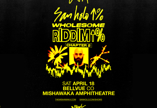 San Holo: Wholesome Riddim Chapter Two