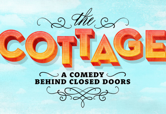 “The Cottage” Presented by OpenStage Theatre & Company