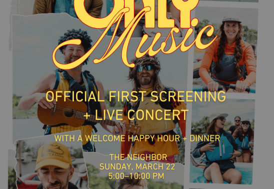 Only Music // Snake River Documentary Premiere Bash