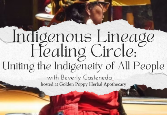 Indigenous Lineage Healing Circle: Uniting the Indigeneity of All People