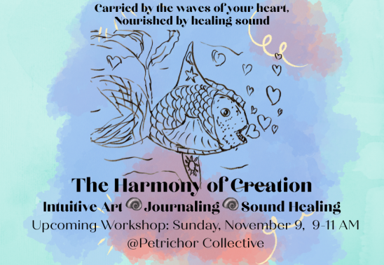 Harmony of Creation: Intuitive Art & Sound Healing Workshop