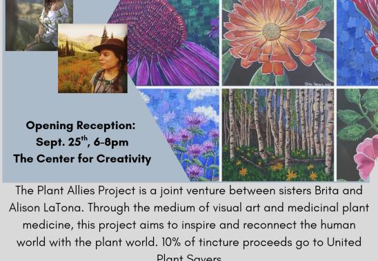 Plant Allies Project Opening Night Reception