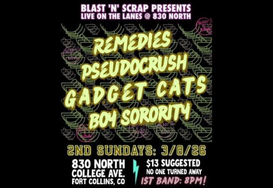 Blast N Bowl w/ Remedies, Pseudocrush, Gadget Cats, & Boy Sorority: 2nd Sundays