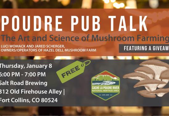 The Art and Science of Mushroom Farming | Poudre Pub Talk