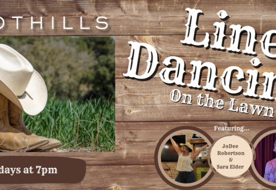 Foothills - Line Dancing on the Lawn