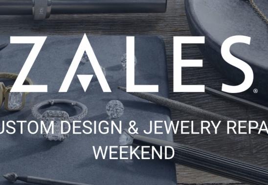 Zales - Custom Design & Jewelry Repair Weekend