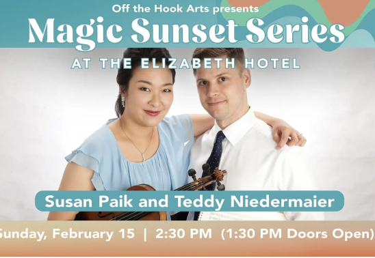 Magic Sunset Series w/ Susan Paik and Teddy Niedermaier