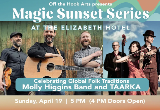 Magic Sunset Series w/ Molly Higgins Band and TAARKA