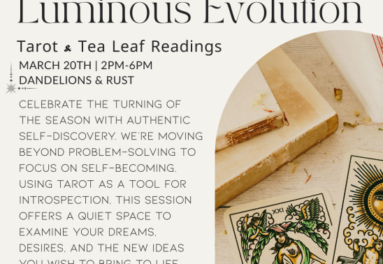 Spring Equinox-Tarot & Tea Leaf Readings