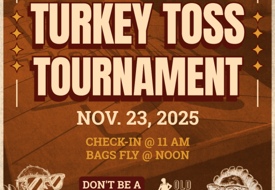 Corn Hole Turkey Toss Tournament