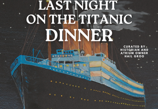 Last Night on the Titanic: Vegan Dinner & Film Night at The Atrium