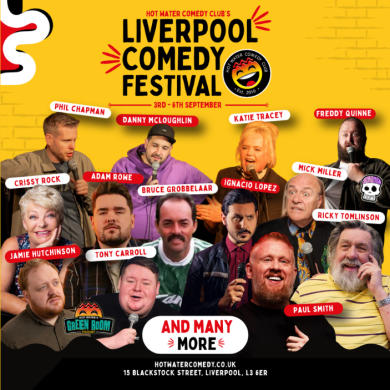 Promotional poster for the Liverpool Comedy Festival at Hot Water Comedy Club, running from 3 to 6 September. The bright yellow design features a collage of comedians with name labels, including Phil Chapman, Danny McLoughlin, Katie Tracey, Freddy Quinne, Crissy Rock, Adam Rowe, Bruce Grobbelaar, Ignacio Lopez, Mick Miller, Ricky Tomlinson, Jamie Hutchinson, Tony Carroll and Paul Smith, alongside the text “And Many More.” Event website and venue details appear at the bottom: hotwatercomedy.co.uk, 15 Blackstock Street, Liverpool, L3 6ER.