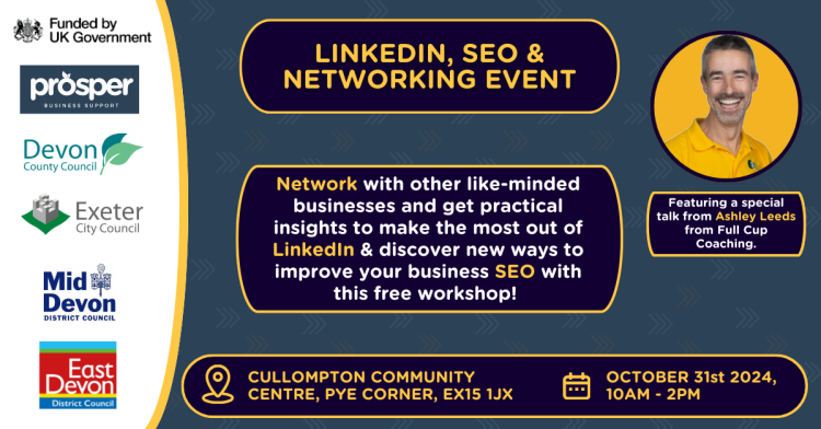 Linkedin, SEO and Networking Event (Cullompton)