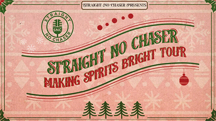 Straight No Chaser 2026