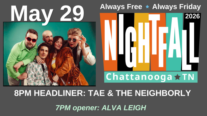 Nightfall Free SUmmer Concert Series: ALVA LEIGH / TAE & THE NEIGHBORLY