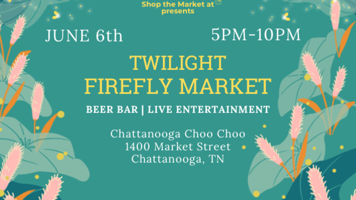 Twilight Firefly Market