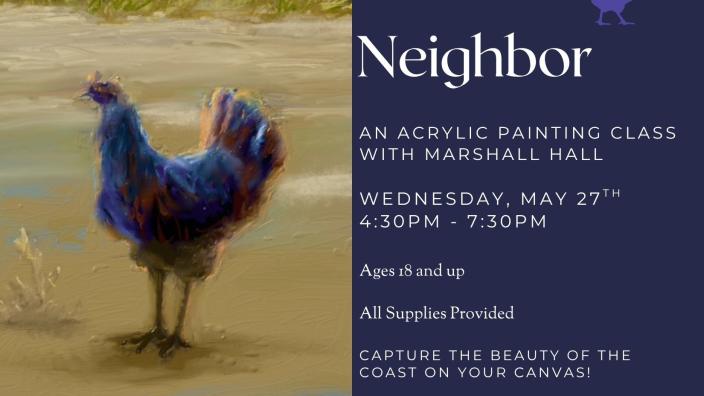 Local Neighbor - An Acrylic Painting Class with Marshall Hall — event imagery