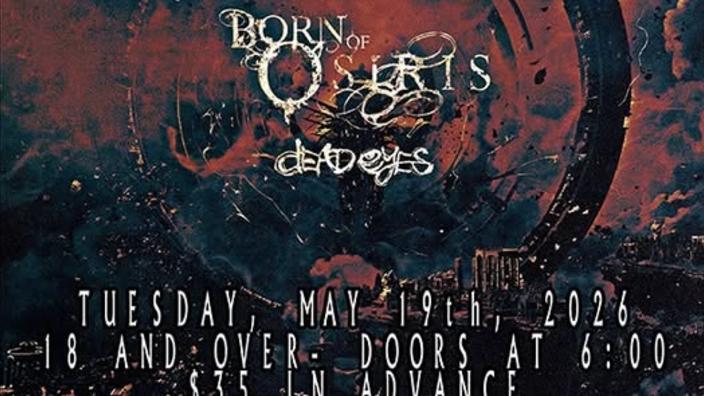 All That Remains wsg/ Born of Osiris & Dead Eyes